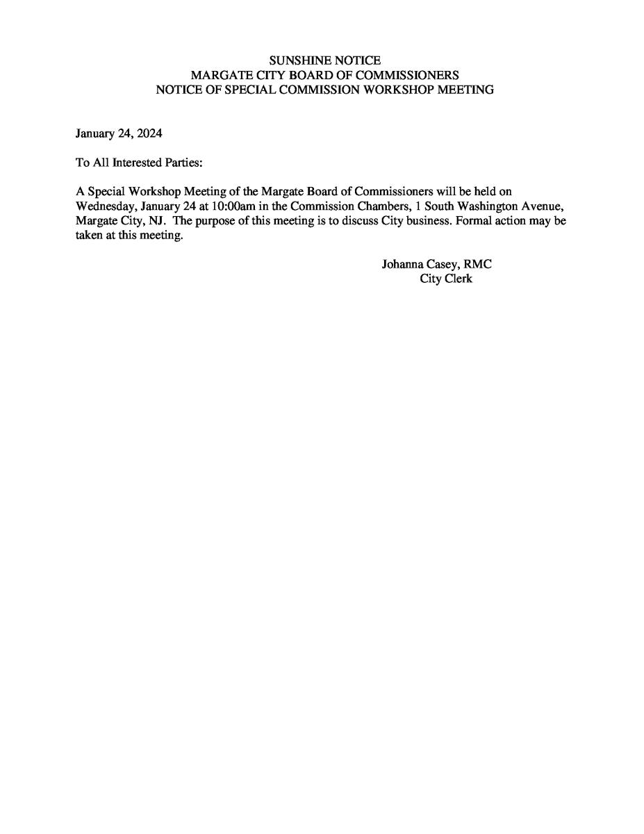 Margate City Board of Commissioners Notice of Special Commision Workshop Meeting